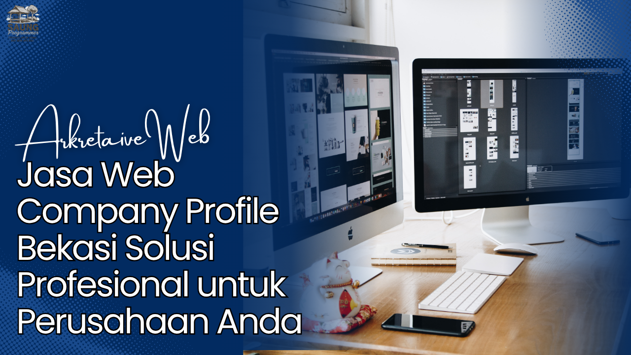 JJasa Pembuatan Website Terpercaya dengan Desain Responsif (1) jasa web company profile Bekasi