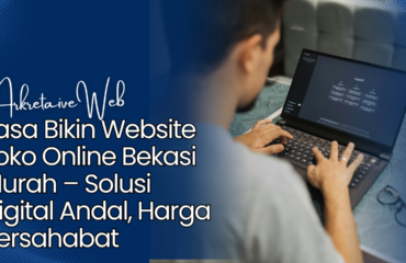 bikin website toko online Bekasi murah